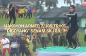 JALIN SINERGITAS BERSAMA FORKOPIMCAM, MAKO YON ARMED 2/105 KS “DIGOYANG“ SKJ 88..!!