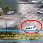 Alam “Marah”..!! Banjir Terjang Sembahe Dan Karo Satu Mobil Berisi Manusia Hanyut