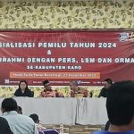 Karo Memang Beda..!! Ketua KPUD Karo Minta Dikritik Saat Bertemu Insan Pers, LSM dan Ormas..!!