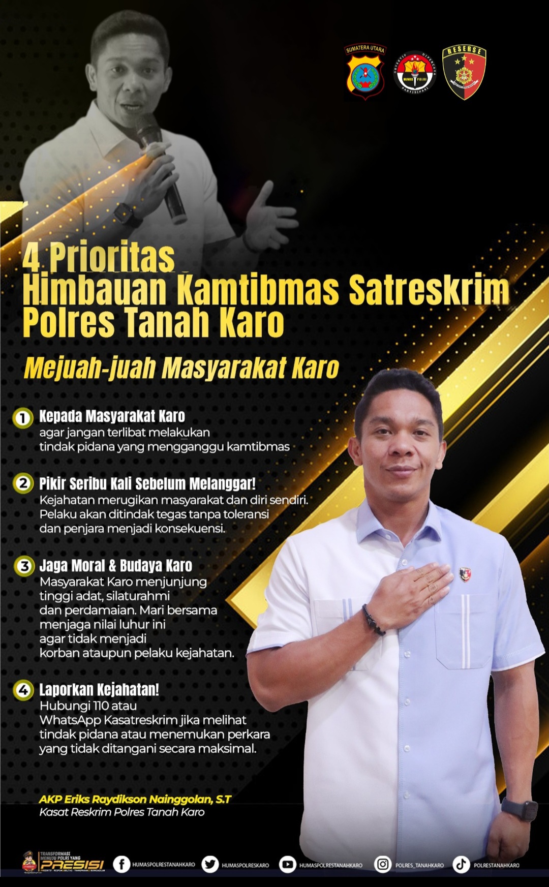 Warning..!! Satreskrim Polres Tanah Karo: Tak Ada Toleransi Bagi Pelaku Kejahatan..!!