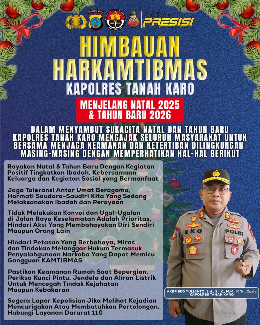 Jelang Natal & Tahun Baru..!! Kapolres Tanah Karo Ajak Masyarakat Jaga Kamtibmas Bersama-sama..!!