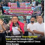 Kejari Karo “Diserbu” Massa..!! AMKAK Desak Penetapan Tersangka Dugaan Korupsi BDLUT Desa Rimo Bunga..!!